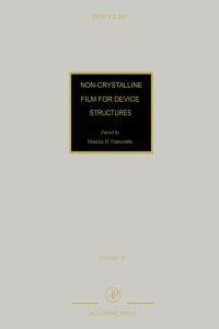 Cover image: Non-Crystalline Films for Device Structures 9780125330299