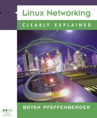 Imagen de portada: Linux Networking Clearly Explained 9780125331715
