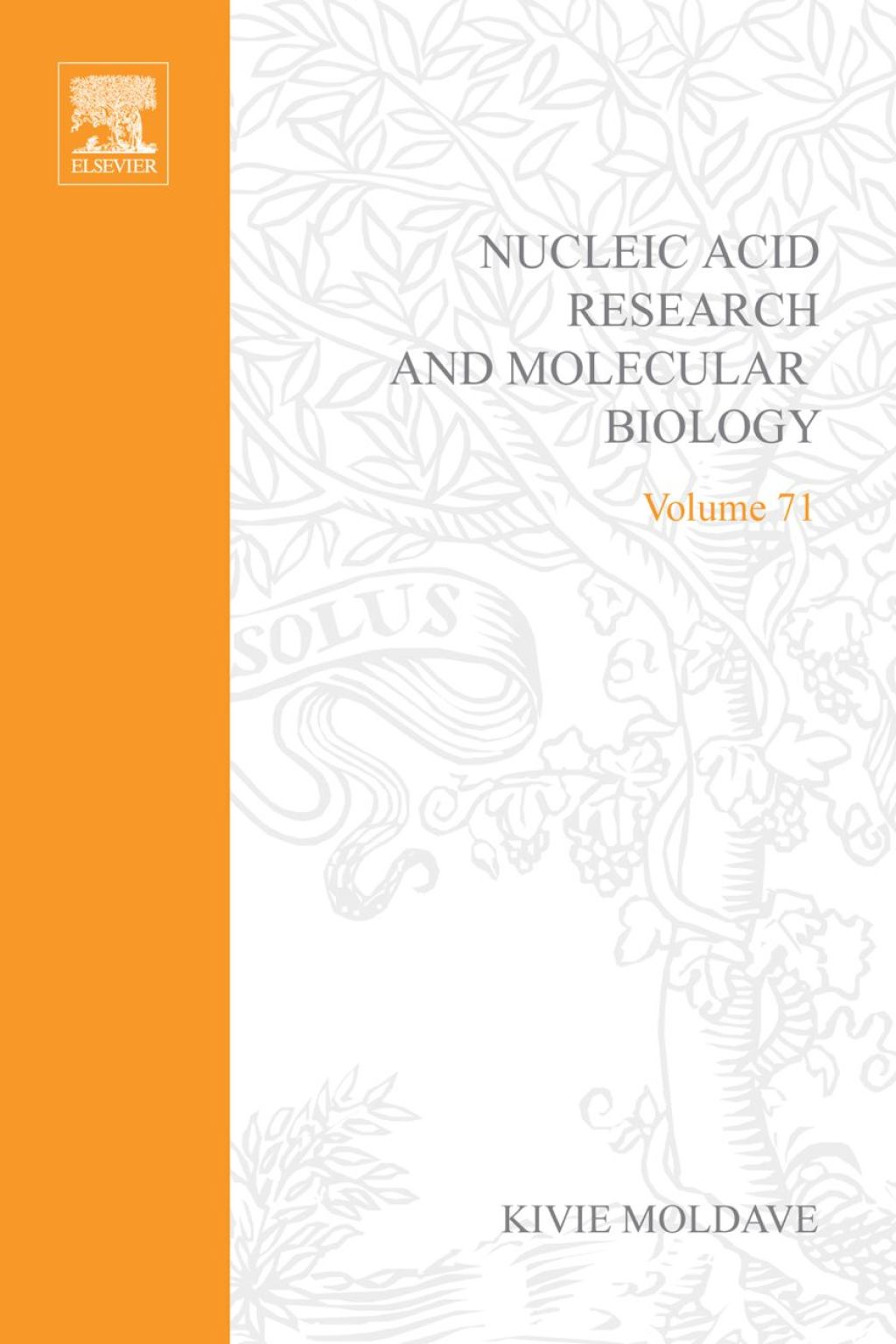 Progress in Nucleic Acid Research and Molecular Biology