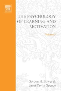 Cover image: PSYCHOLOGY OF LEARNING&MOTIVATION:V.3: V.3 9780125433037