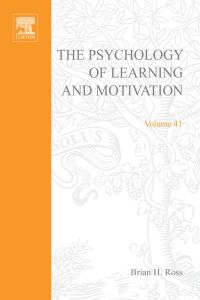 صورة الغلاف: Psychology of Learning and Motivation: Advances in Research and Theory 9780125433419