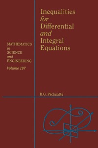 صورة الغلاف: Inequalities for Differential and Integral Equations 9780125434300