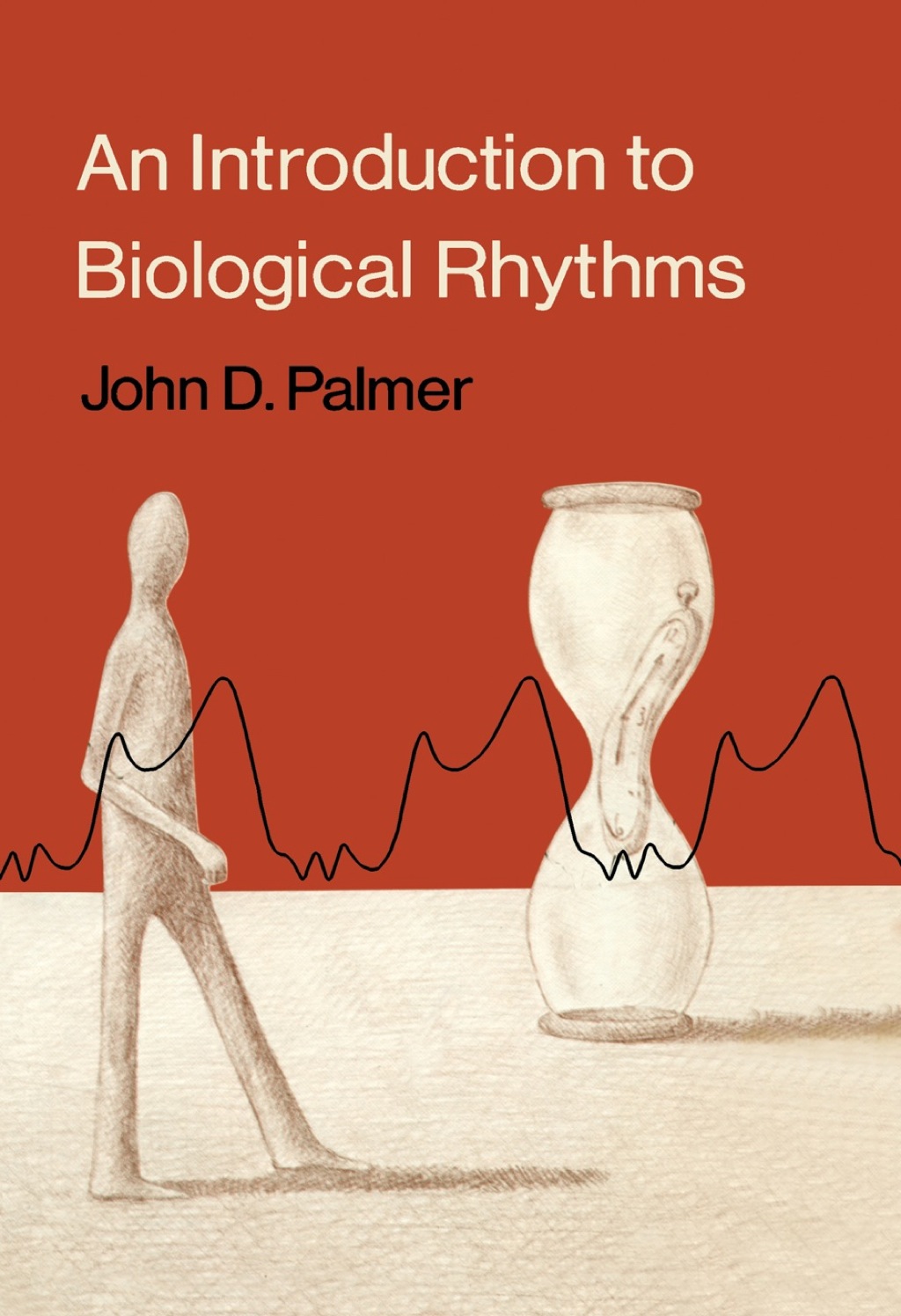 An Introduction to Biological Rhythms 1st Edition