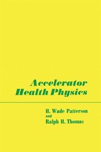 表紙画像: Accelerator Health Physics 1st edition 9780125471503