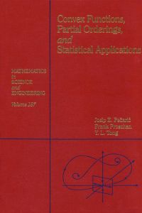 Cover image: Convex Functions, Partial Orderings, and Statistical Applications 9780125492508