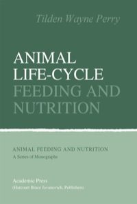 Omslagafbeelding: Animal Life-Cycle Feeding and Nutrition 1st edition 9780125520607