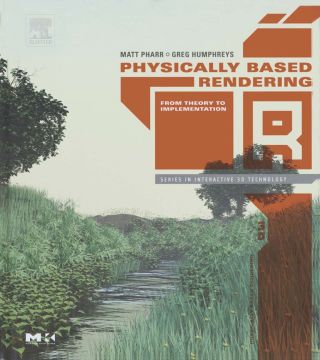 Cover image: Physically Based Rendering: From Theory to Implementation 9780125531801