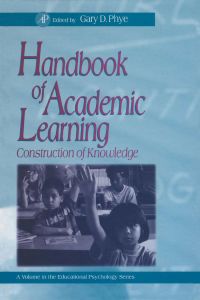 صورة الغلاف: Handbook of Academic Learning: Construction of Knowledge 9780125542555