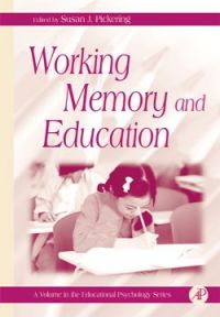 Imagen de portada: Working Memory and Education 9780125544658