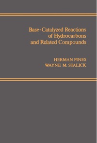 Cover image: Base-Catalyzed Reactions of Hydrocarbons and Related Compounds 9780125571500