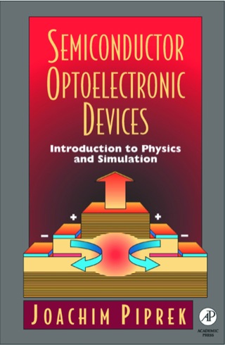 Cover image: Semiconductor Optoelectronic Devices: Introduction to Physics and Simulation 9780125571906