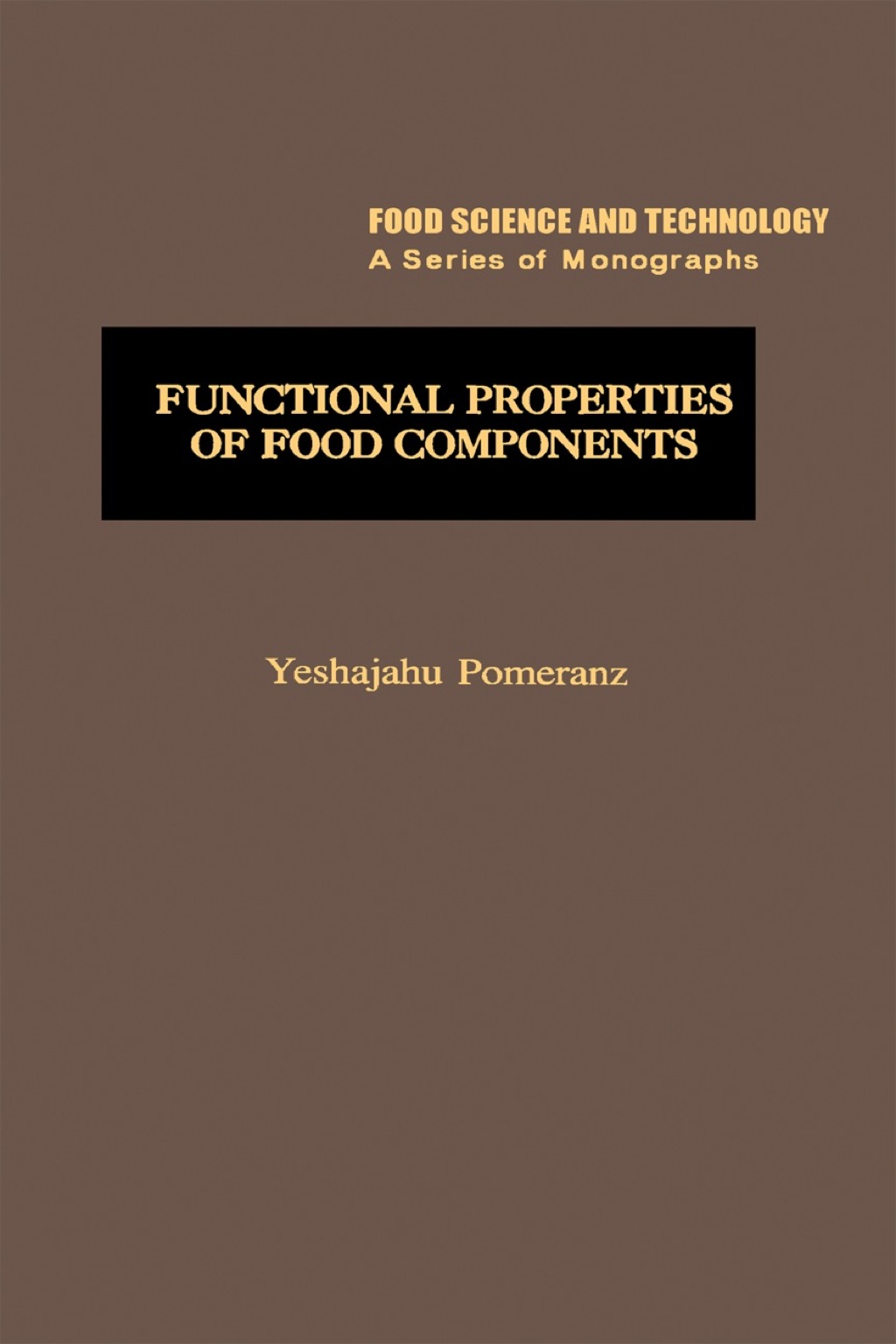 Functional Properties of Food Components 1st Edition