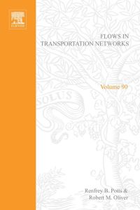 صورة الغلاف: Flows in transportation networks 9780125636506