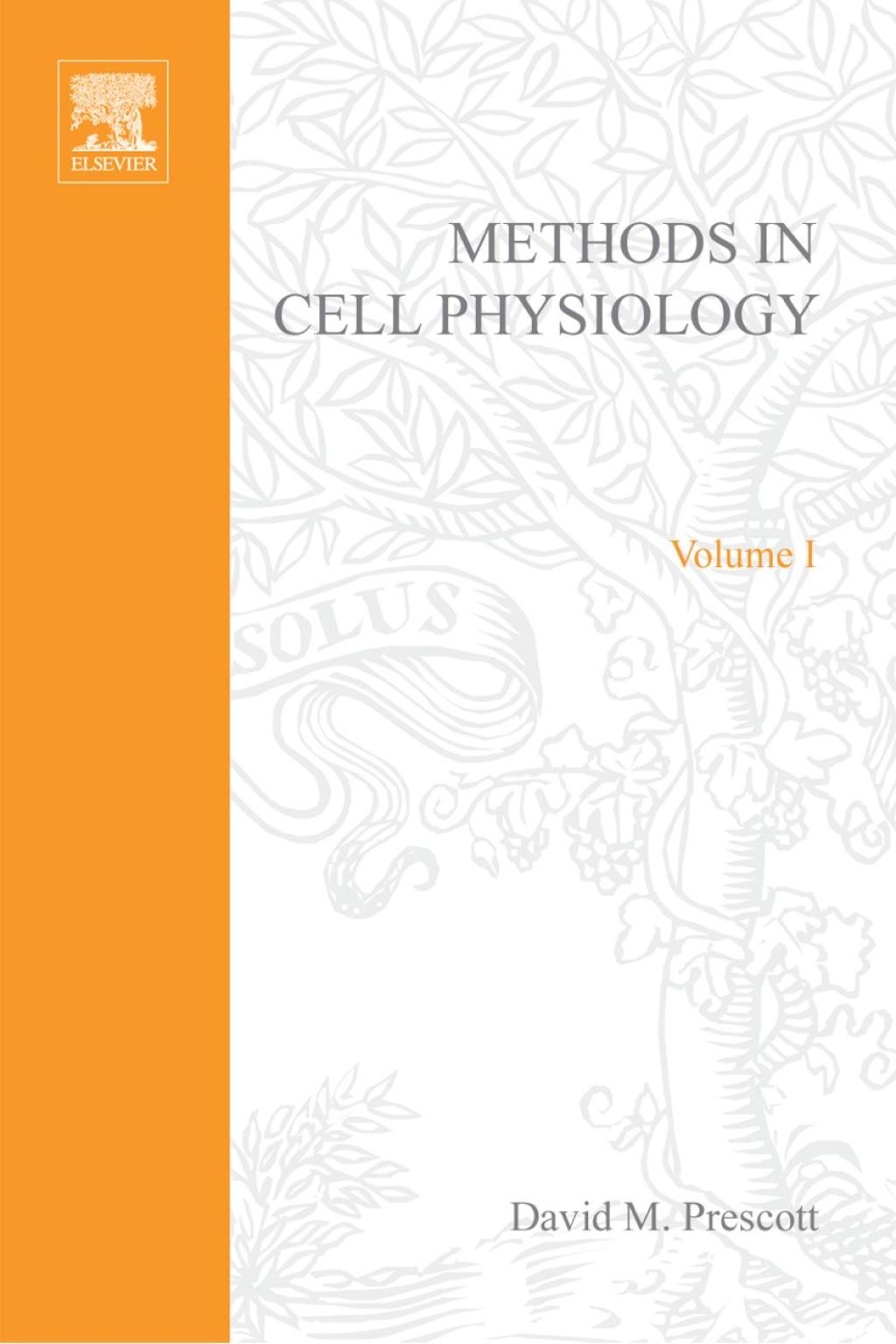 METHODS IN CELL BIOLOGY,VOLUME  1