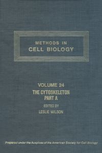 Imagen de portada: METHODS IN CELL BIOLOGY,VOLUME 24: THE CYTOSKELETON, PART A: CYTOSKELETON PROTEINS, ISOLATION AND CHARACTERIZATION: THE CYTOSKELETON, PART A: CYTOSKELETON PROTEINS, ISOLATION AND CHARACTERIZATION 9780125641241
