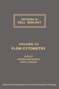 Imagen de portada: METHODS IN CELL BIOLOGY,VOLUME 33 CTH: FLOW CYTOMETRY: FLOW CYTOMETRY 9780125641333