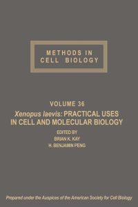 表紙画像: Xenopus laevis: Practical Uses in Cell and Molecular Biology: Volume 36 9780125641364