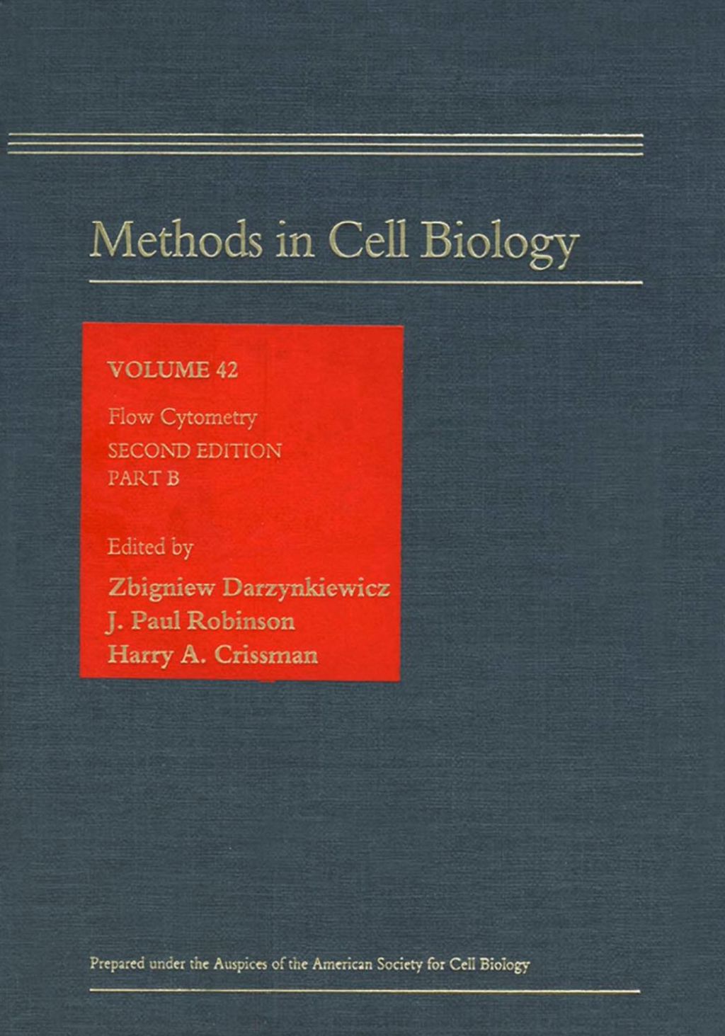 Flow Cytometry, Part B 2nd Edition