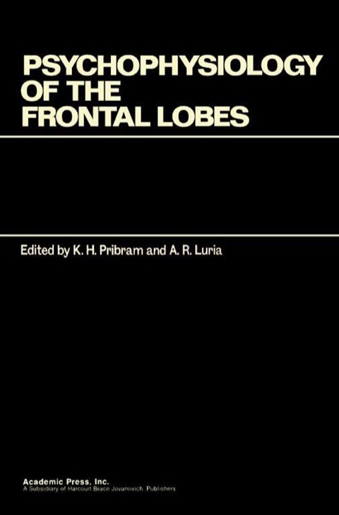 Psychophysiology of the Frontal Lobes - FULL INSTANT DOWNLOAD | PDF DOCX EPUB