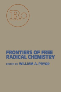 Imagen de portada: Frontiers of Free Radical Chemistry 1st edition 9780125665506