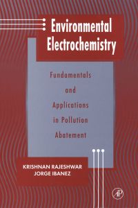 Titelbild: Environmental Electrochemistry: Fundamentals and Applications in Pollution Sensors and  Abatement 9780125762601