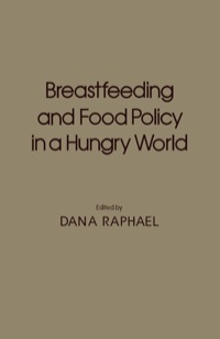 表紙画像: Breastfeeding and food policy in a hungry world 9780125809504