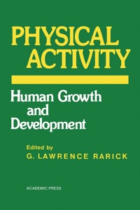 Titelbild: Physical Activity: Human Growth and Development 1st edition 9780125815505