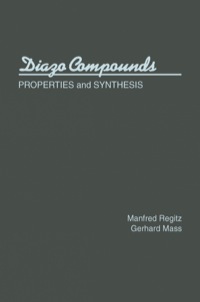 Cover image: Diazo Compounds: Properties and Synthesis 1st edition 9780125858403