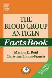 Cover image: The Blood Group Antigen FactsBook 2nd edition 9780125865852