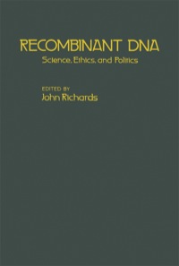صورة الغلاف: Recombinant DNA: Science, Ethics and Politics 1st edition 9780125874809
