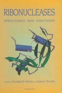 Imagen de portada: Ribonucleases: Structures and Functions 9780125889452