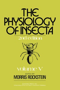表紙画像: The Physiology of Insecta V5 2nd edition 9780125916059