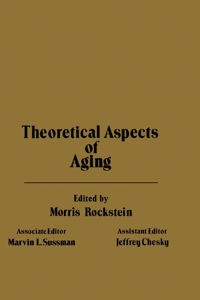 表紙画像: Theoretical of Aspects of Aging 9780125916554