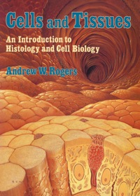 Imagen de portada: Cells and Tissues: An Introduction to Histology and Cell Biology 1st edition 9780125931205