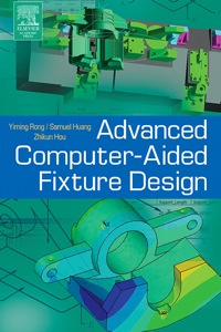 صورة الغلاف: Advanced Computer-Aided Fixture Design 9780125947510