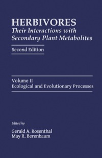 صورة الغلاف: Herbivores: Their Interactions with Secondary Plant Metabolites: Ecological and Evolutionary Processes 2nd edition 9780125971843