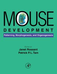 Cover image: Mouse Development: Patterning, Morphogenesis, and Organogenesis 9780125979511
