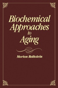 Imagen de portada: Biochemical Approaches to Aging 1st edition 9780125987806