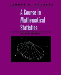 Immagine di copertina: A Course in Mathematical Statistics 2nd edition 9780125993159