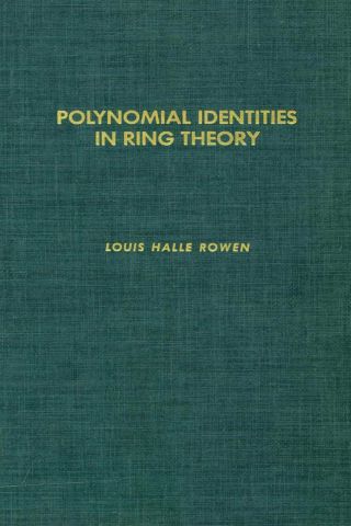 Cover image: Polynomial identities in ring theory 9780125998505