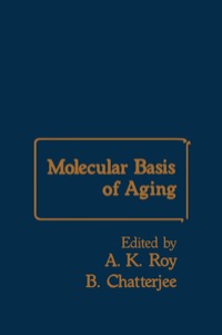 表紙画像: Molecular Basis of Aging 1st edition 9780126010602