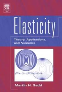 Titelbild: Elasticity: Theory, Applications, and Numerics 9780126058116