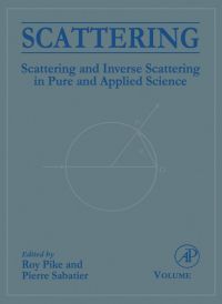 Imagen de portada: Scattering, Two-Volume Set: Scattering and Inverse Scattering in Pure and Applied Science