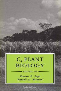 表紙画像: C4 Plant Biology 9780126144406