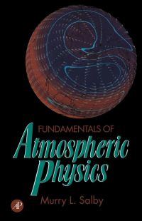 Omslagafbeelding: Fundamentals of Atmospheric Physics 9780126151602