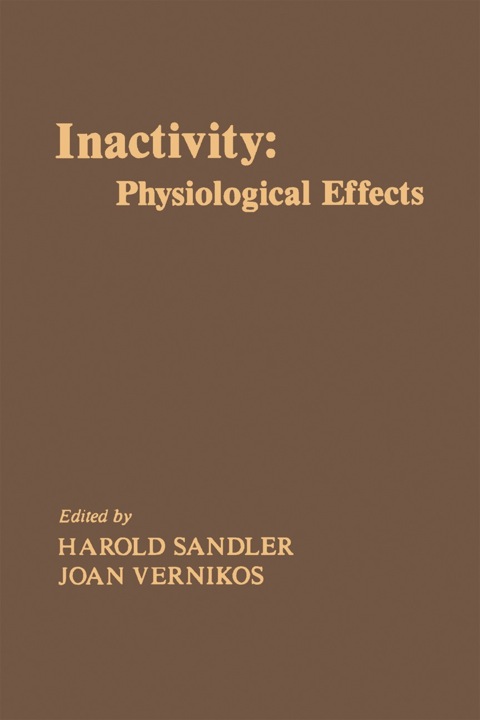 Inactivity: Physiological Effects, 1st Edition - FULL INSTANT DOWNLOAD | PDF DOCX EPUB