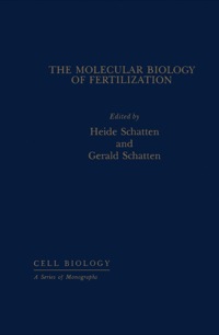 Cover image: The Molecular Biology of Fertilization 9780126225952