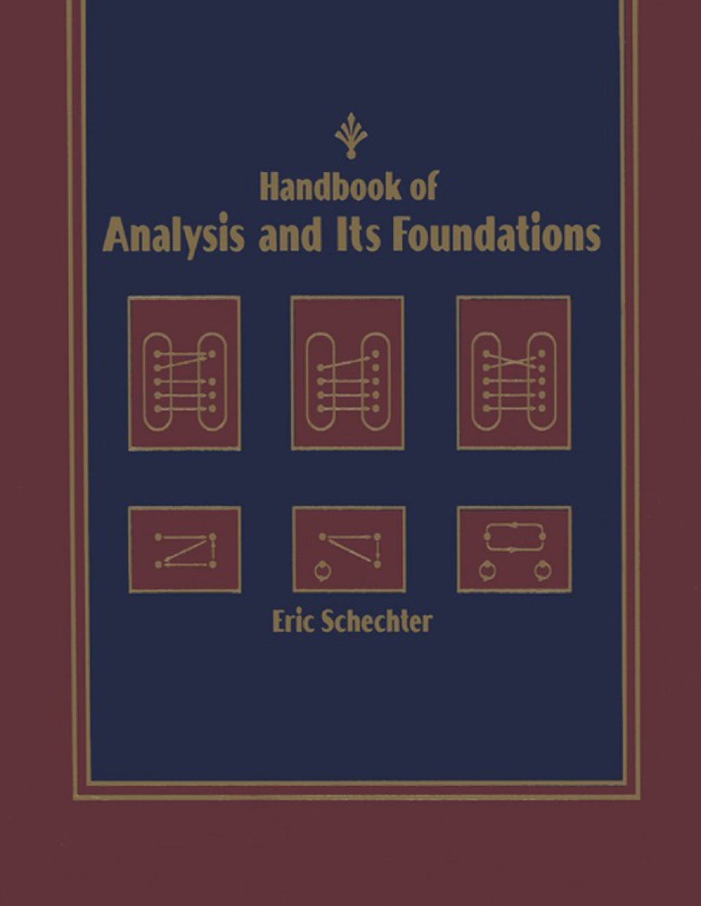 Handbook of Analysis and Its Foundations
