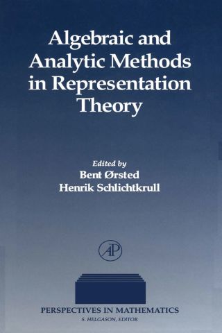 Imagen de portada: Algebraic and Analytic Methods in Representation Theory 9780126254402
