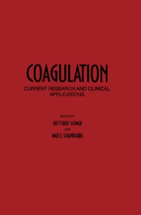 صورة الغلاف: Coagulation: Current Research and Clinical Applications 9780126262506